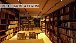 Book Stacks & Reading
